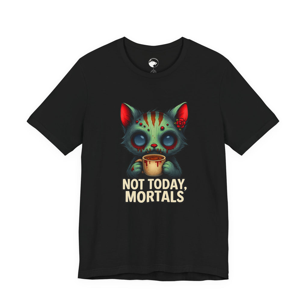 Cat Skull Tee — "Not Today, Mortals" Gothic Cat Graphic Shirt